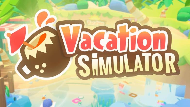 Pico游戏|模拟度假VR|Vacation_Simulator|1.3.0.39238_FNAL